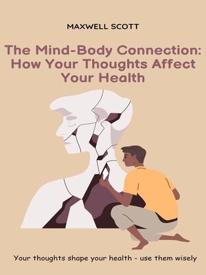 cover image of The Mind-Body Connection